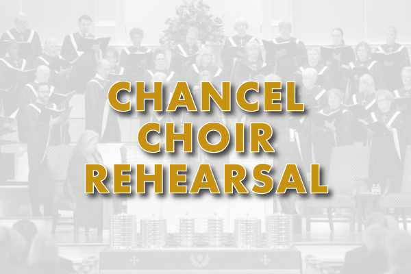 Chancel Choir Rehearsal