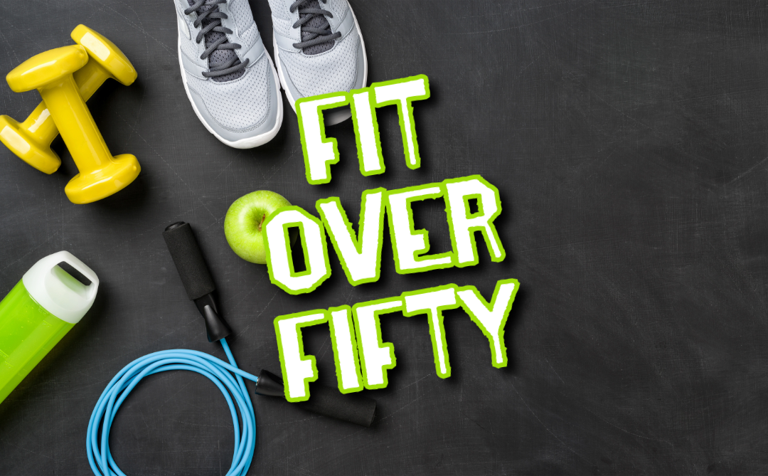 Fit Over Fifty (Wednesdays) – spring 2025